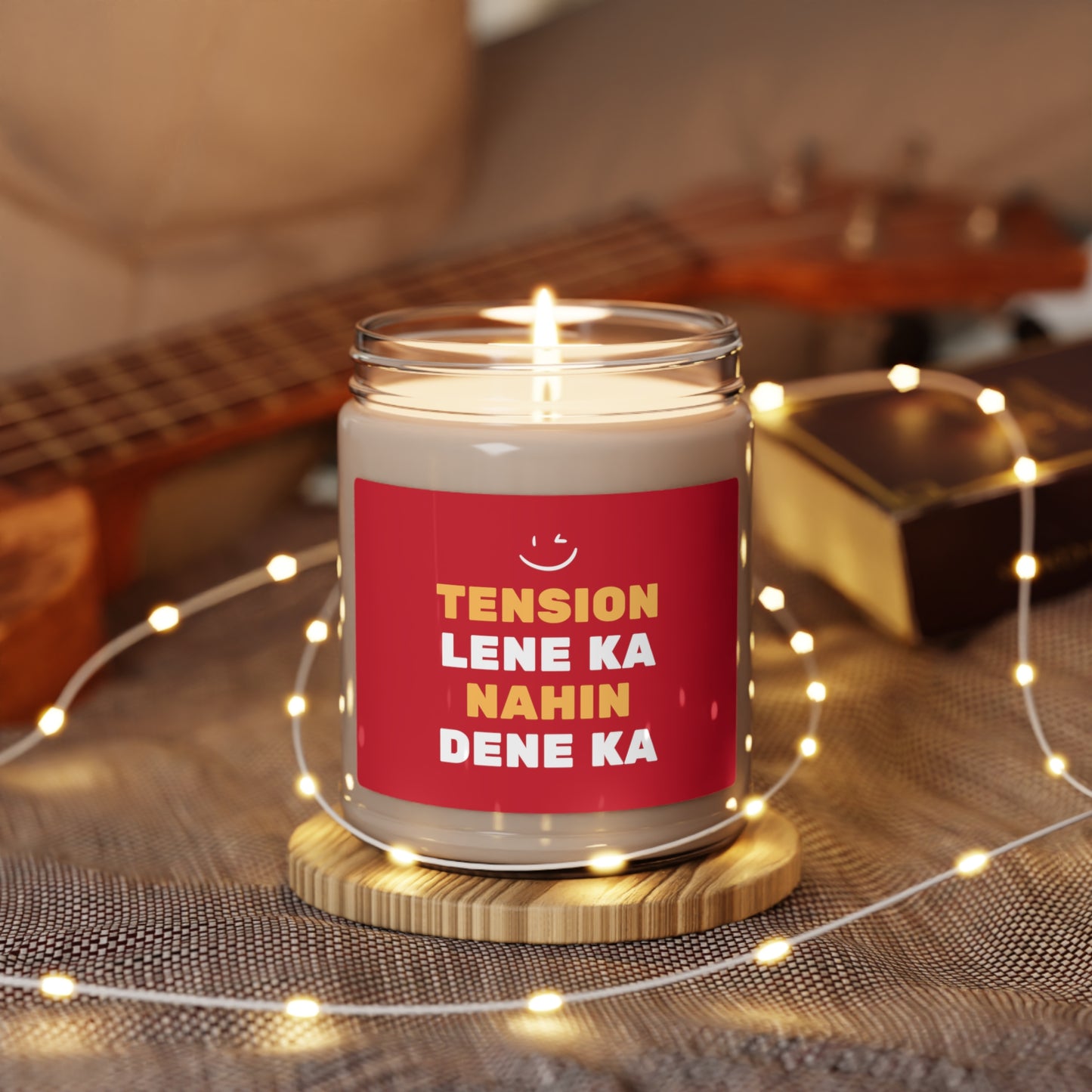 Tension Lene Ka Nahin Dene Ka Soy Candle, 9oz