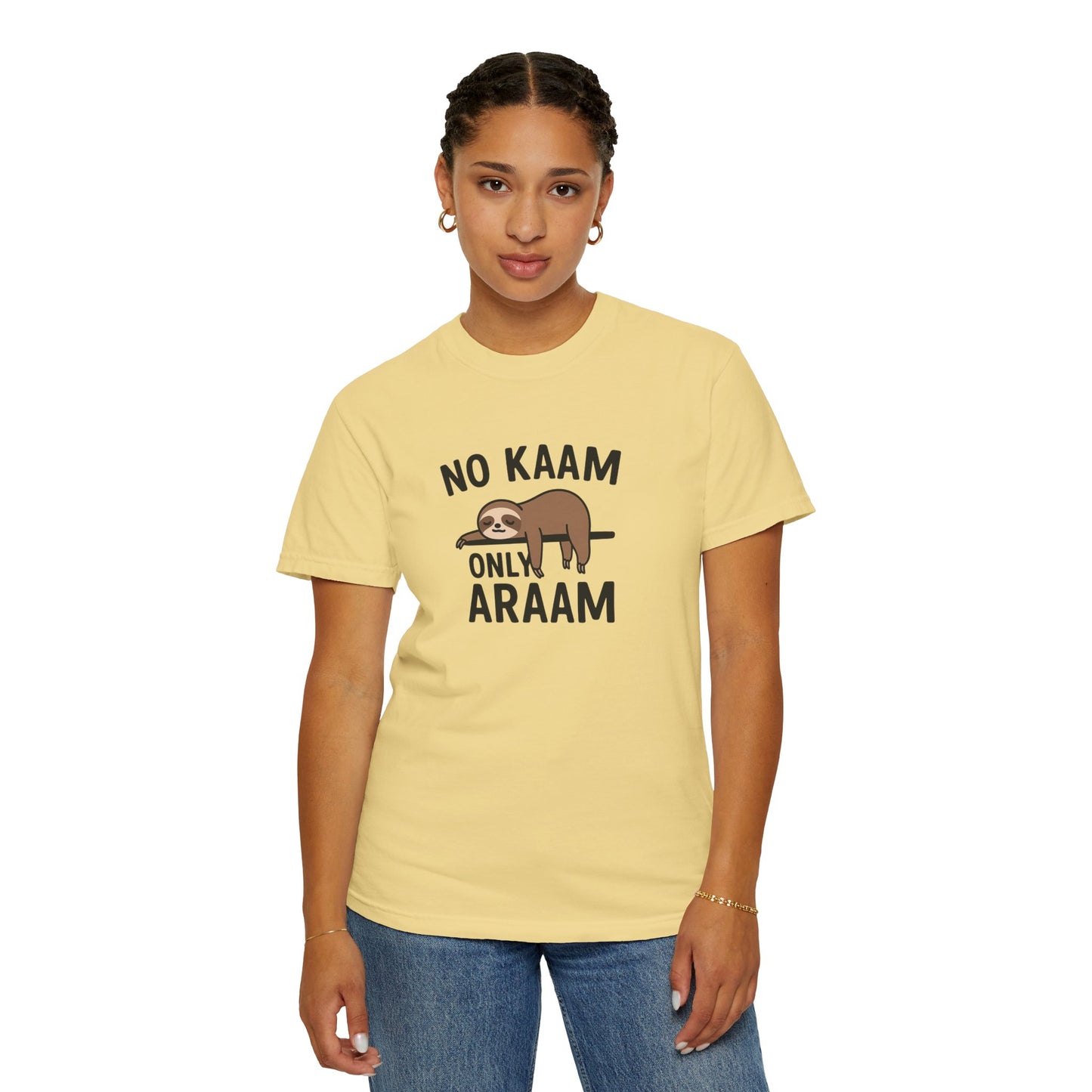No Kaam, Only Araam Tee