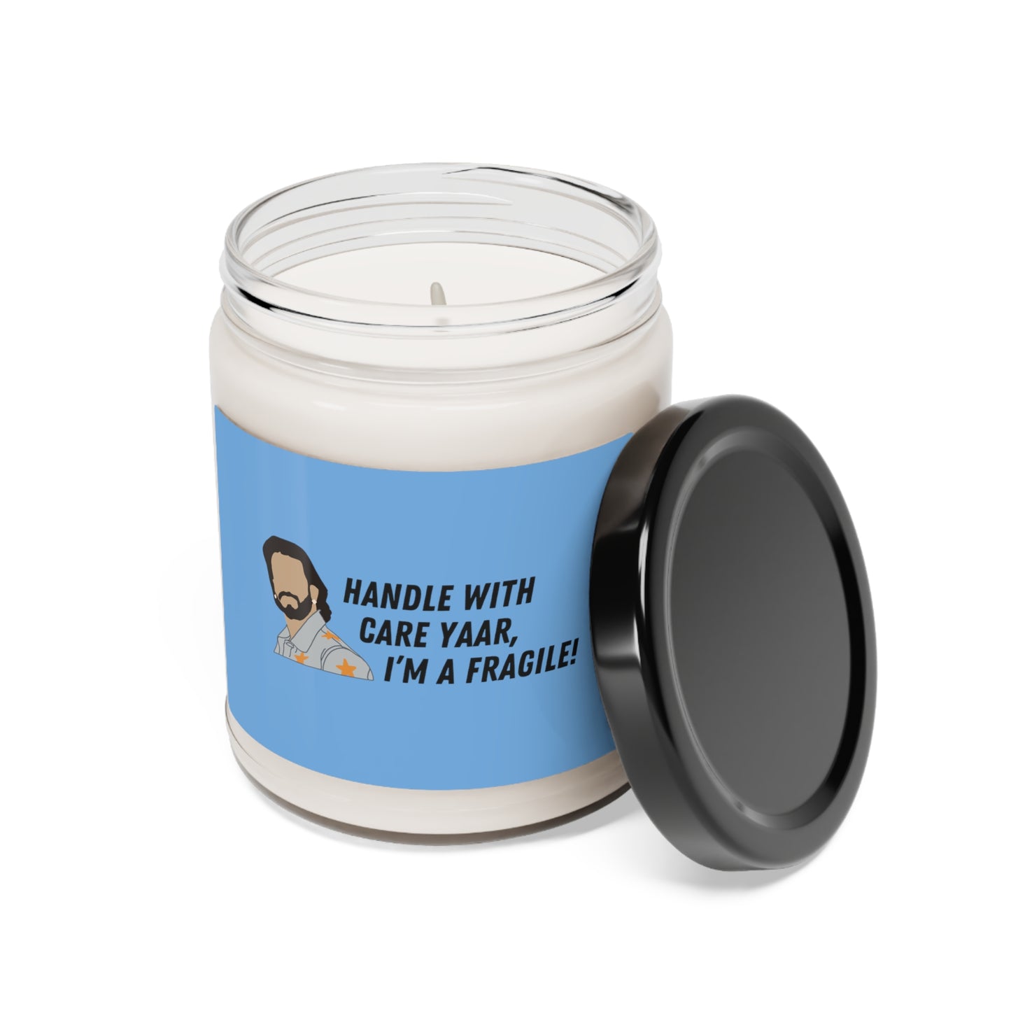 Handle With Care Yaar I'm A Fragile Soy Candle, 9oz