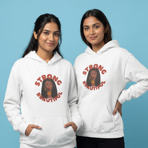 Strong And Beautiful Hoodie