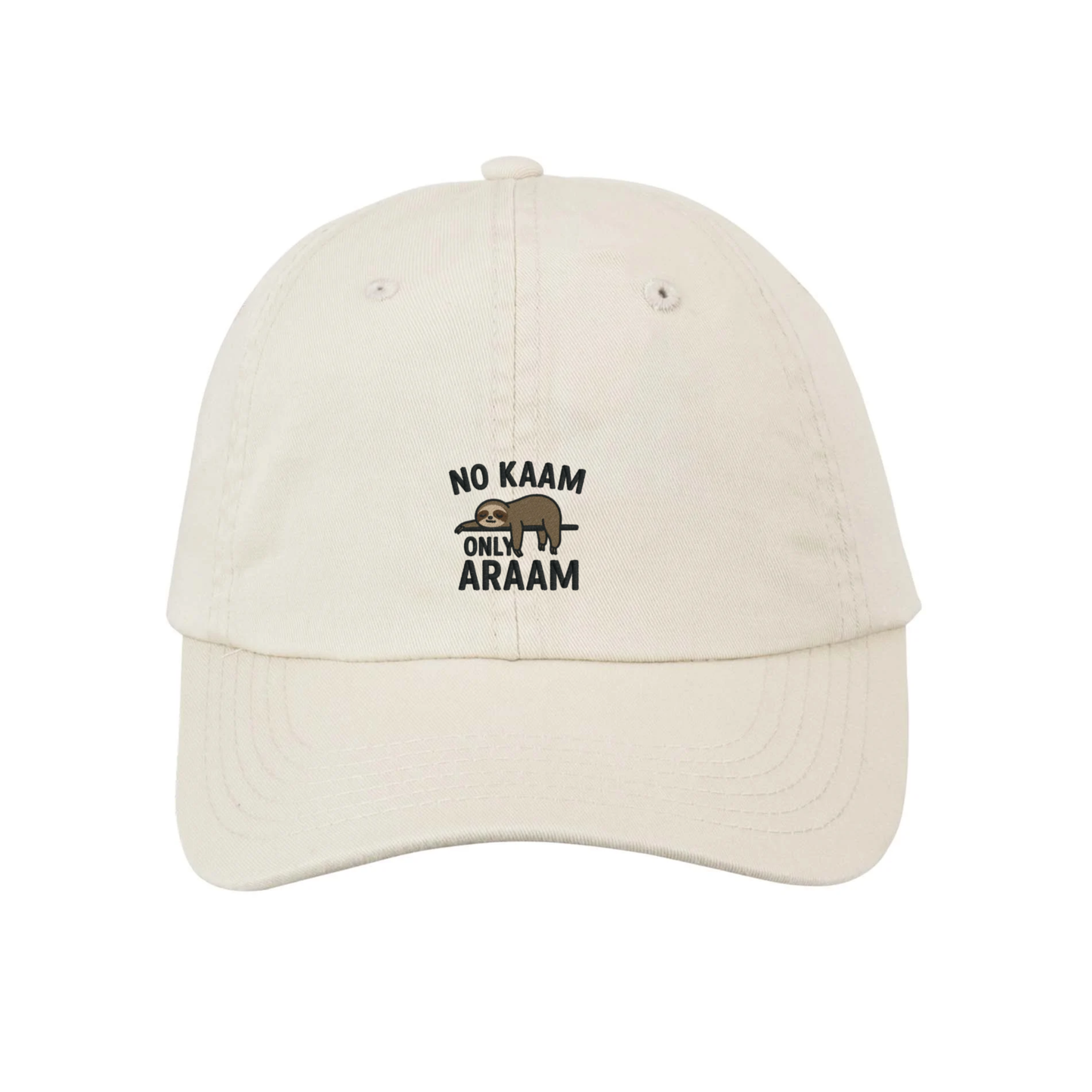 “No Kaam Only Araam” Baseball Cap - SD Exclusive