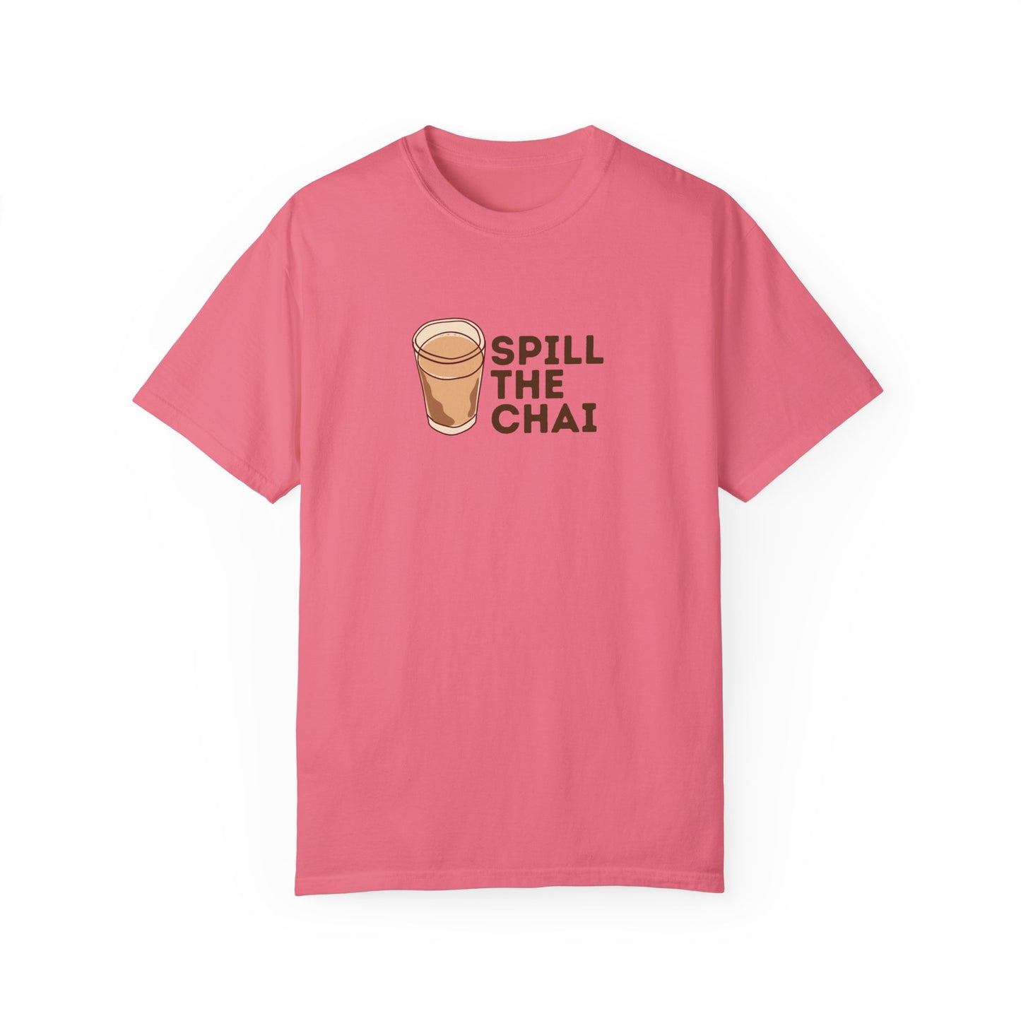 Spill The Chai T-shirt