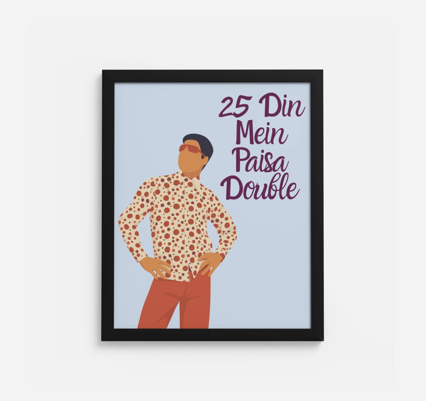 25 Din Mein Paisa Double! 16x20 Framed Print