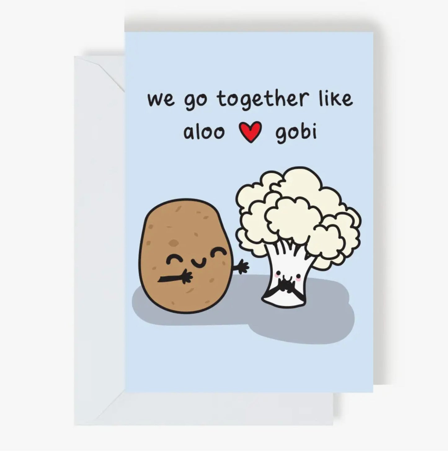 We go together like Aloo Gobi Greeting Card