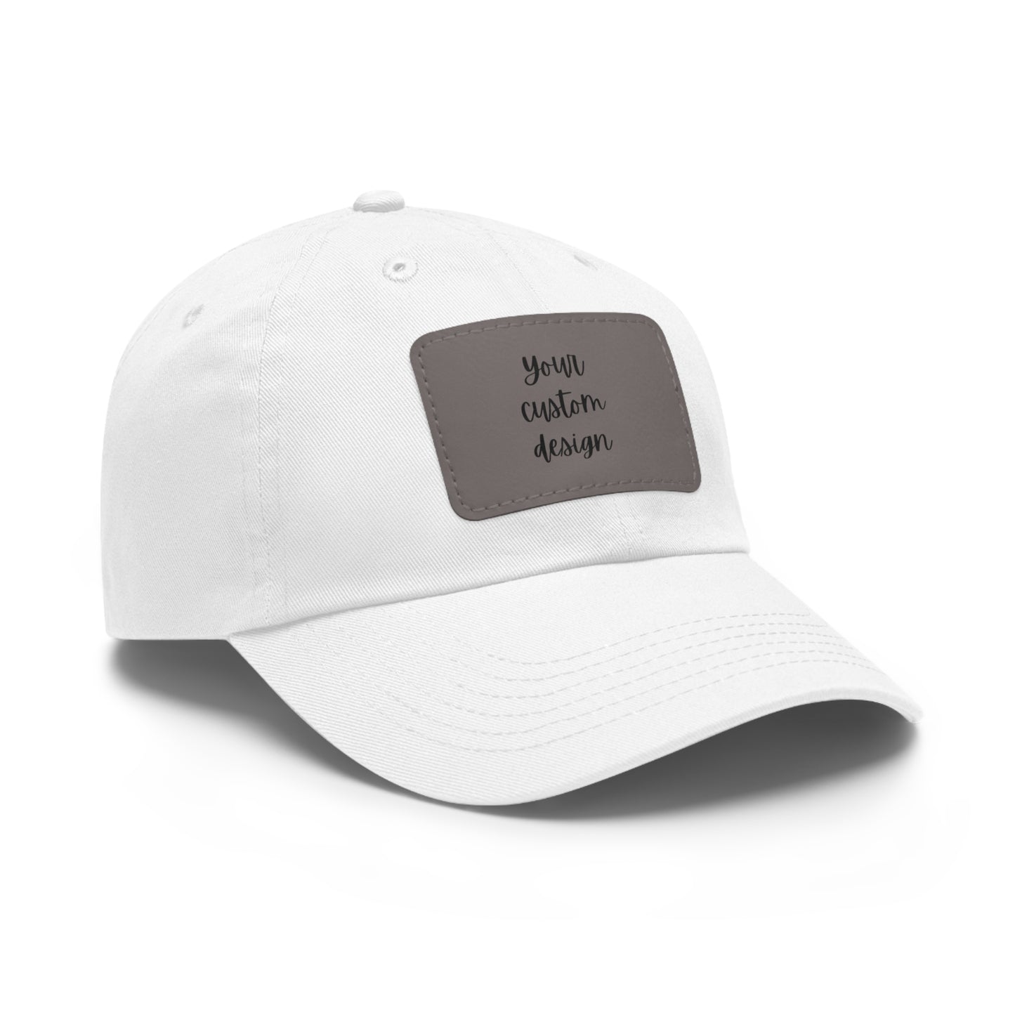 Your Custom Design on Hat with Leather Patch