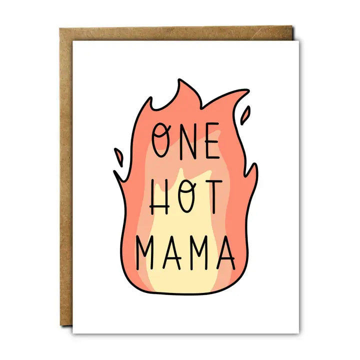 One Hot Mama Mother's Day Card