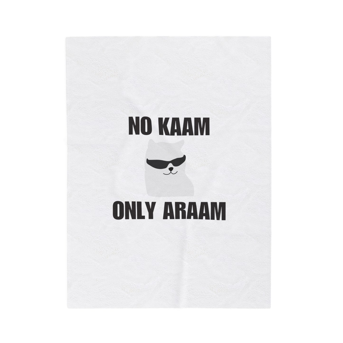 No Kaam Only Araam Velveteen Plush Blanket