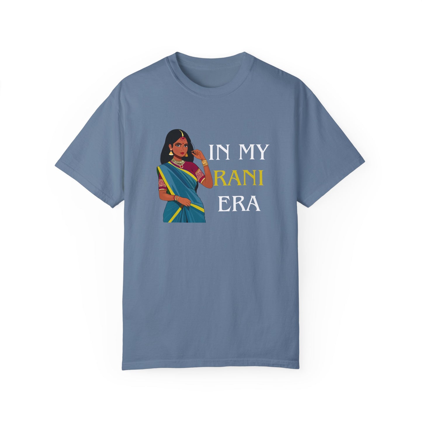 In My Rani Era Comfort Colors T-Shirt