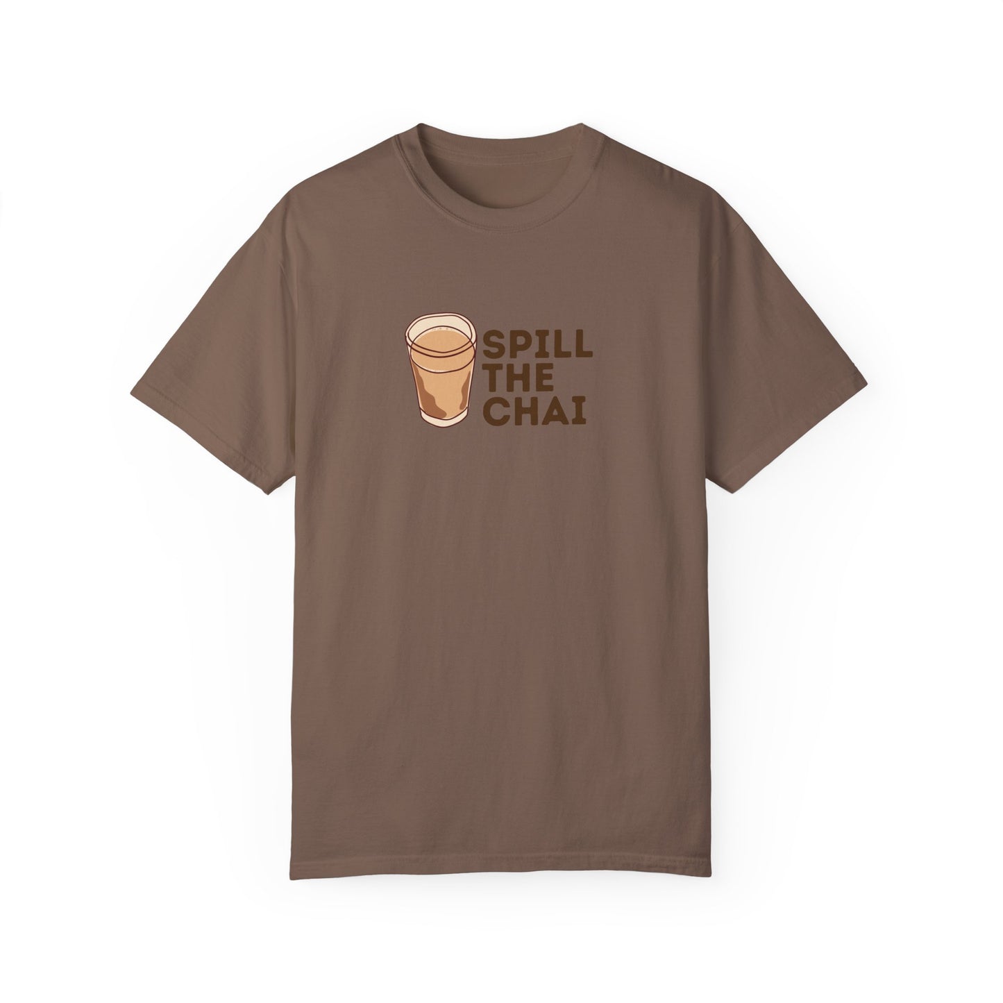 Spill The Chai T-shirt