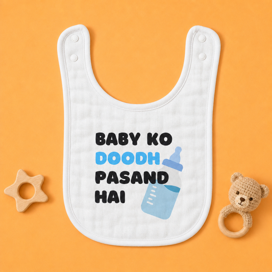 "Baby Ko Doodh Pasand Hai" Baby Bib