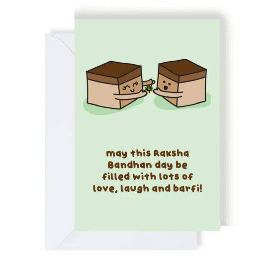 Love, Laughs & Barfi Raksha Bandhan/Rakhi Day Greeting Card