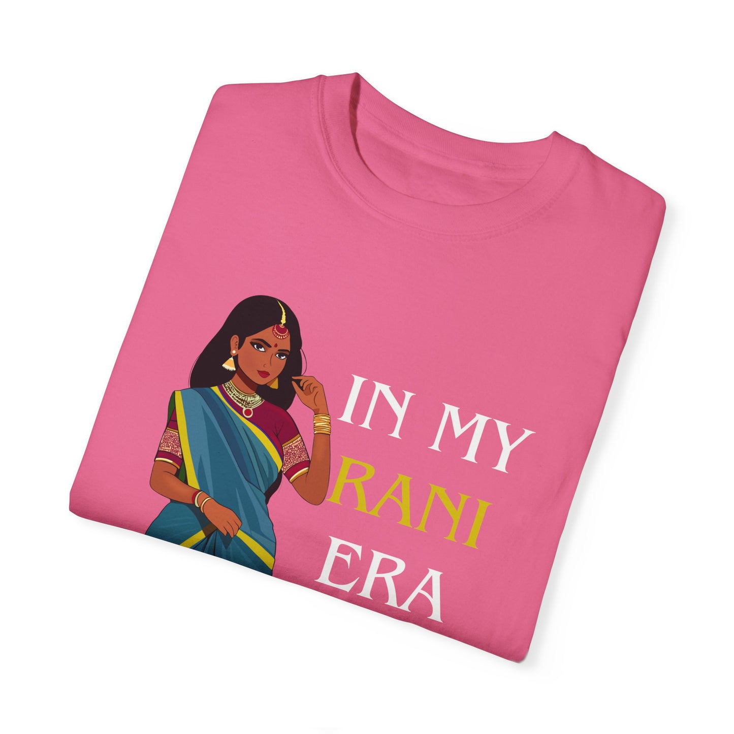 In My Rani Era Comfort Colors T-Shirt