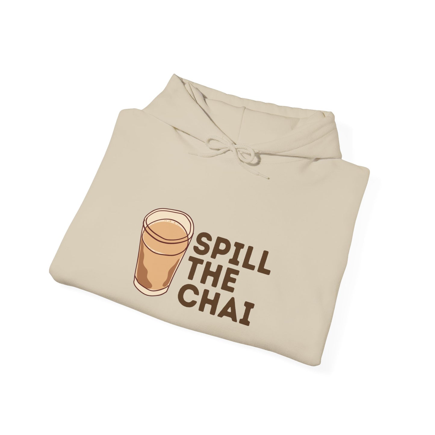 Spill The Chai Hoodie