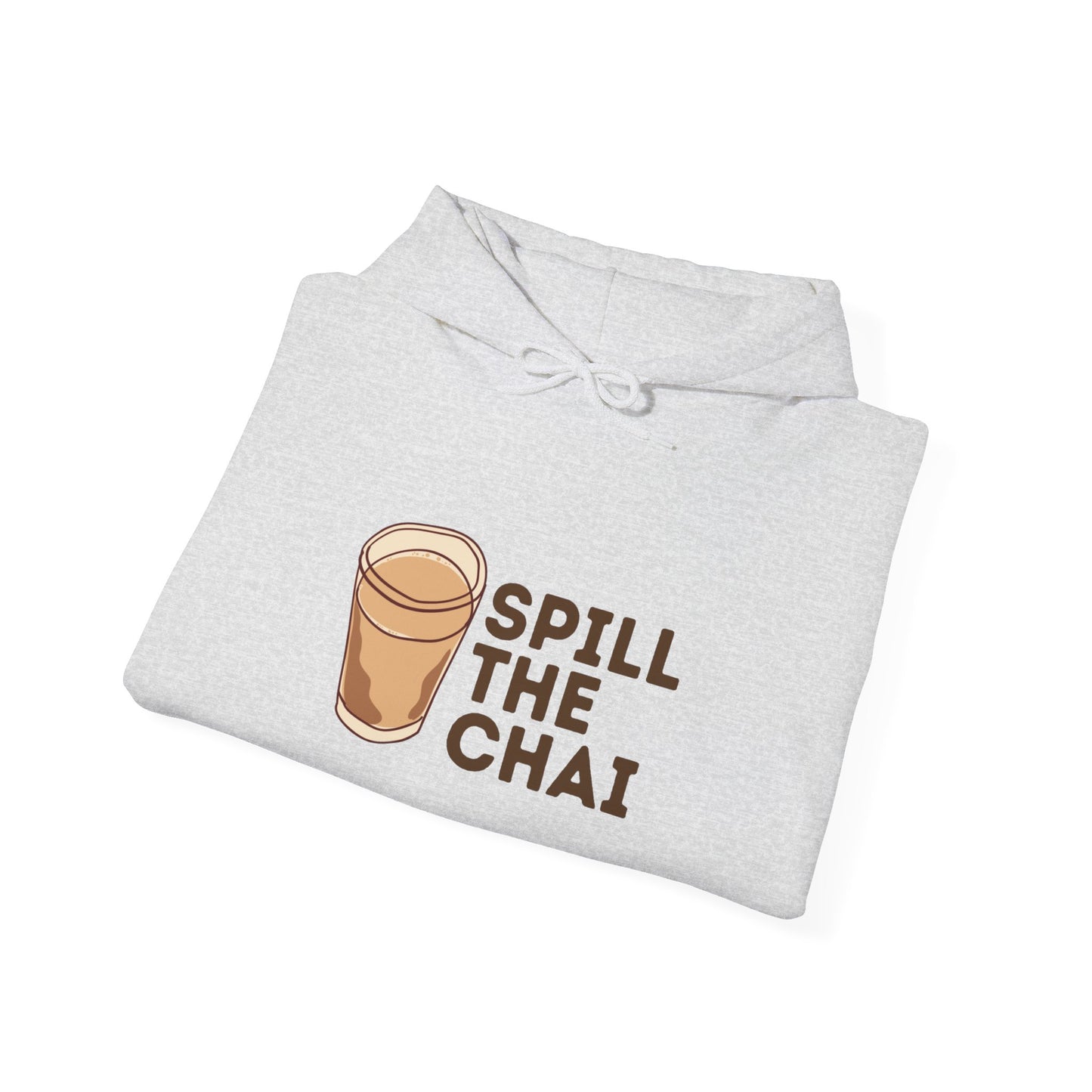 Spill The Chai Hoodie