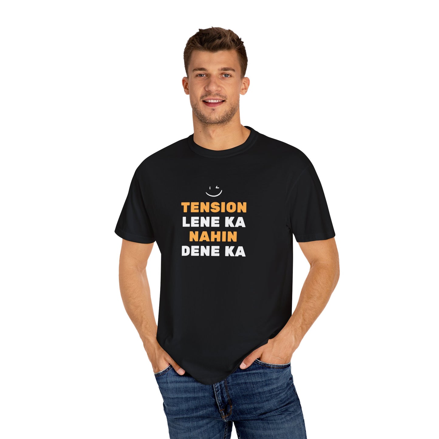 Tension Lene Ka Nahin Dene Ka T-Shirt