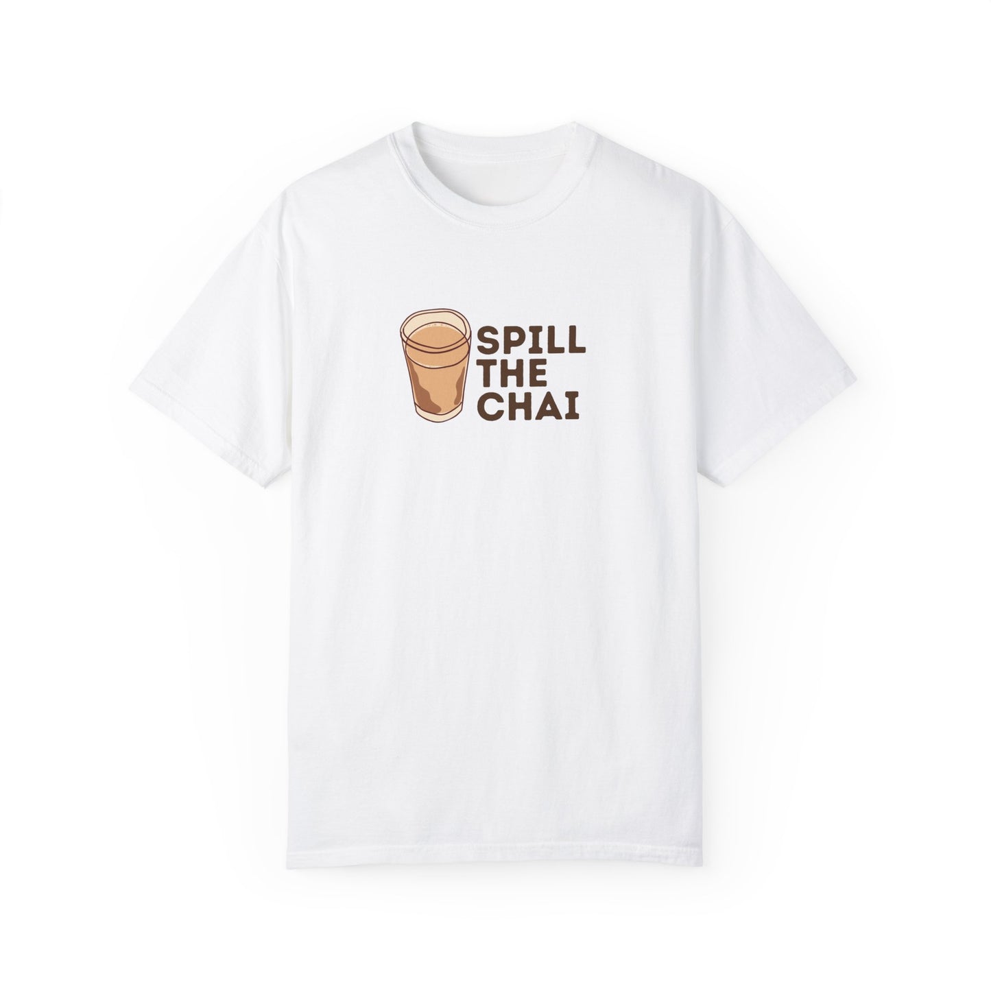 Spill The Chai T-shirt