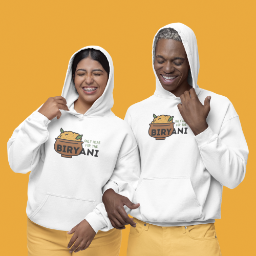 Only Here For The Biryani Hoodie