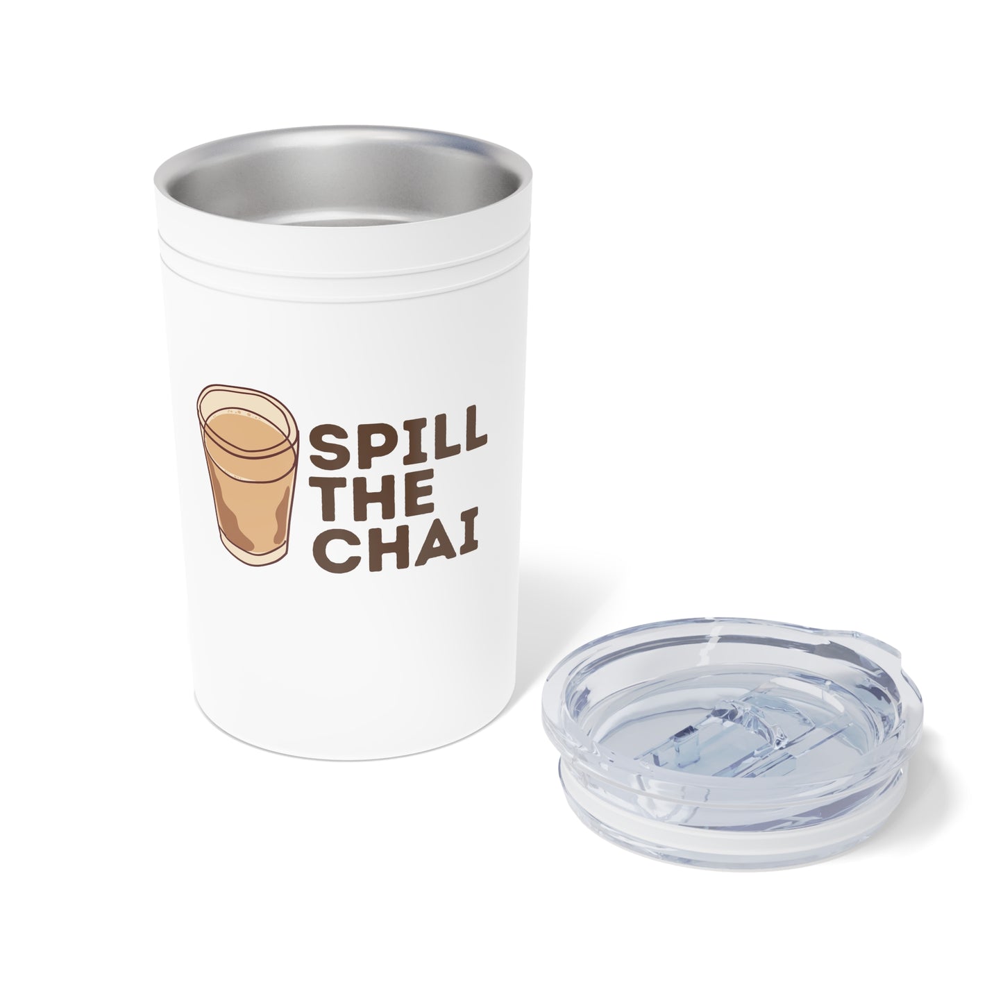 Spill the Chai Vacuum Insulated Tumbler, 11oz