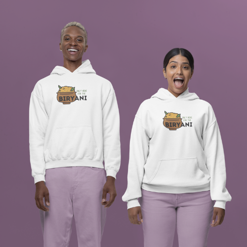 Only Here For The Biryani Hoodie
