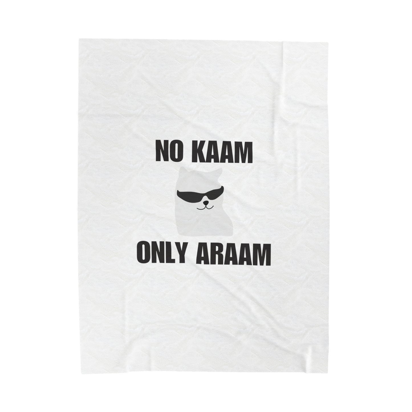 No Kaam Only Araam Velveteen Plush Blanket