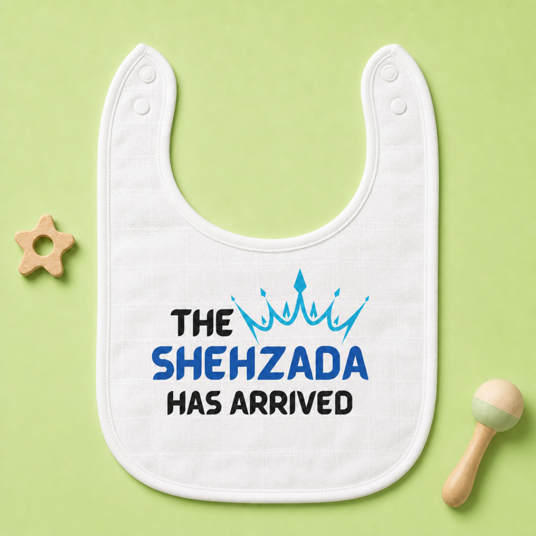 "The Shehzada Has Arrived" Baby Bib