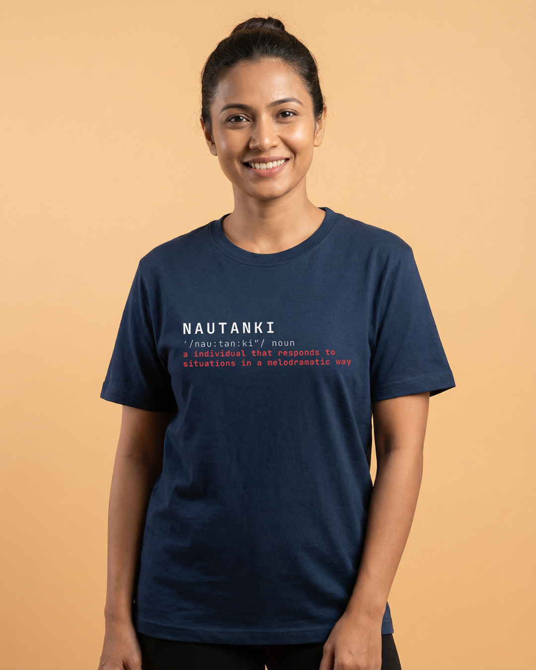 Nautanki (Drama Queen) Tee