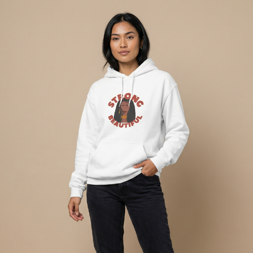 Strong And Beautiful Hoodie