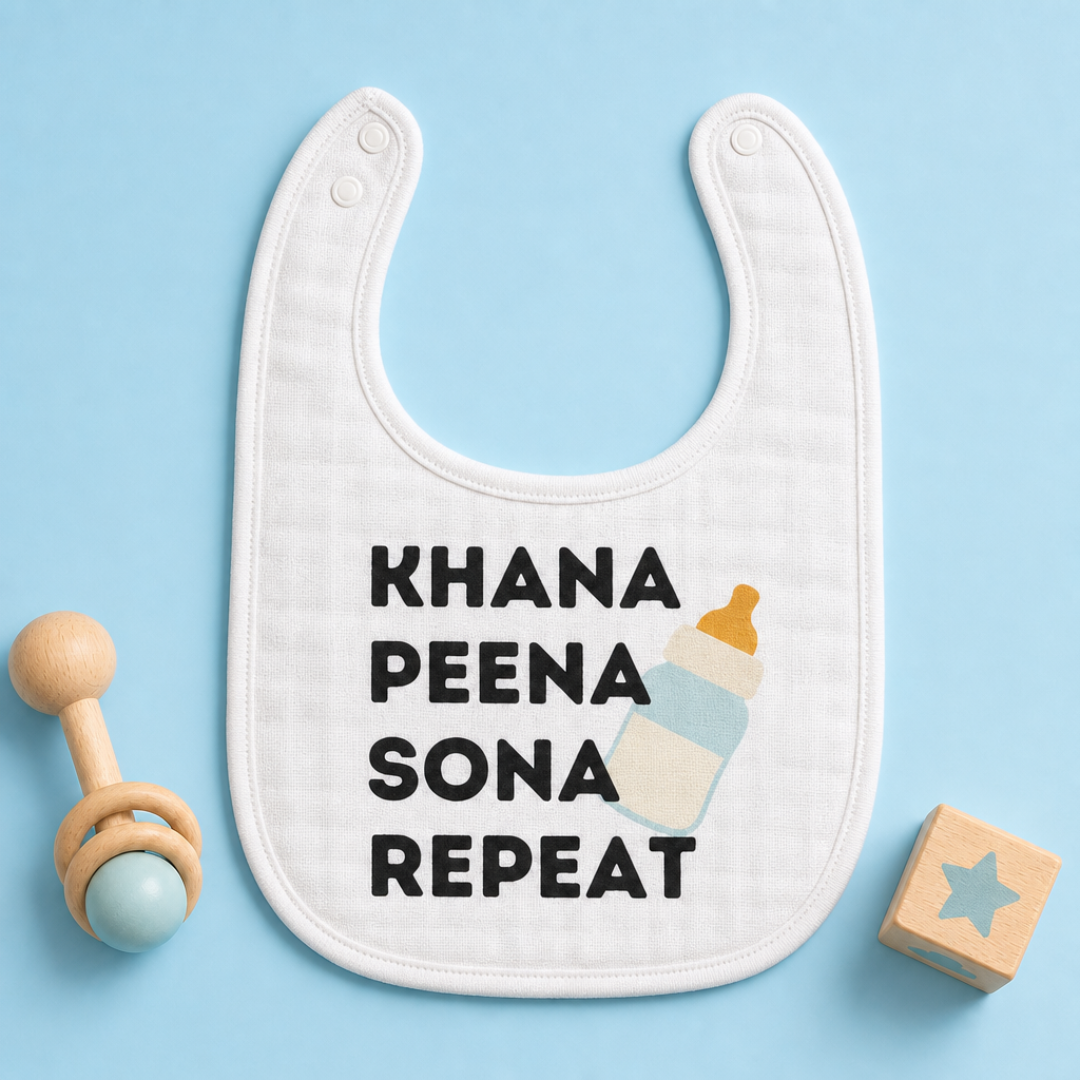 "Khana Peena Sona Repeat" Baby Bib
