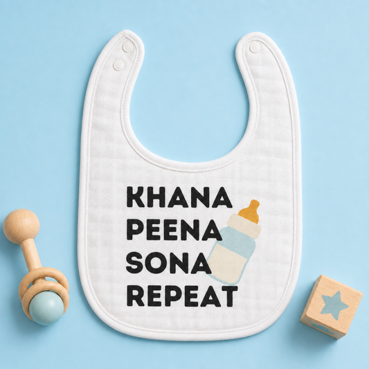 "Khana Peena Sona Repeat" Baby Bib
