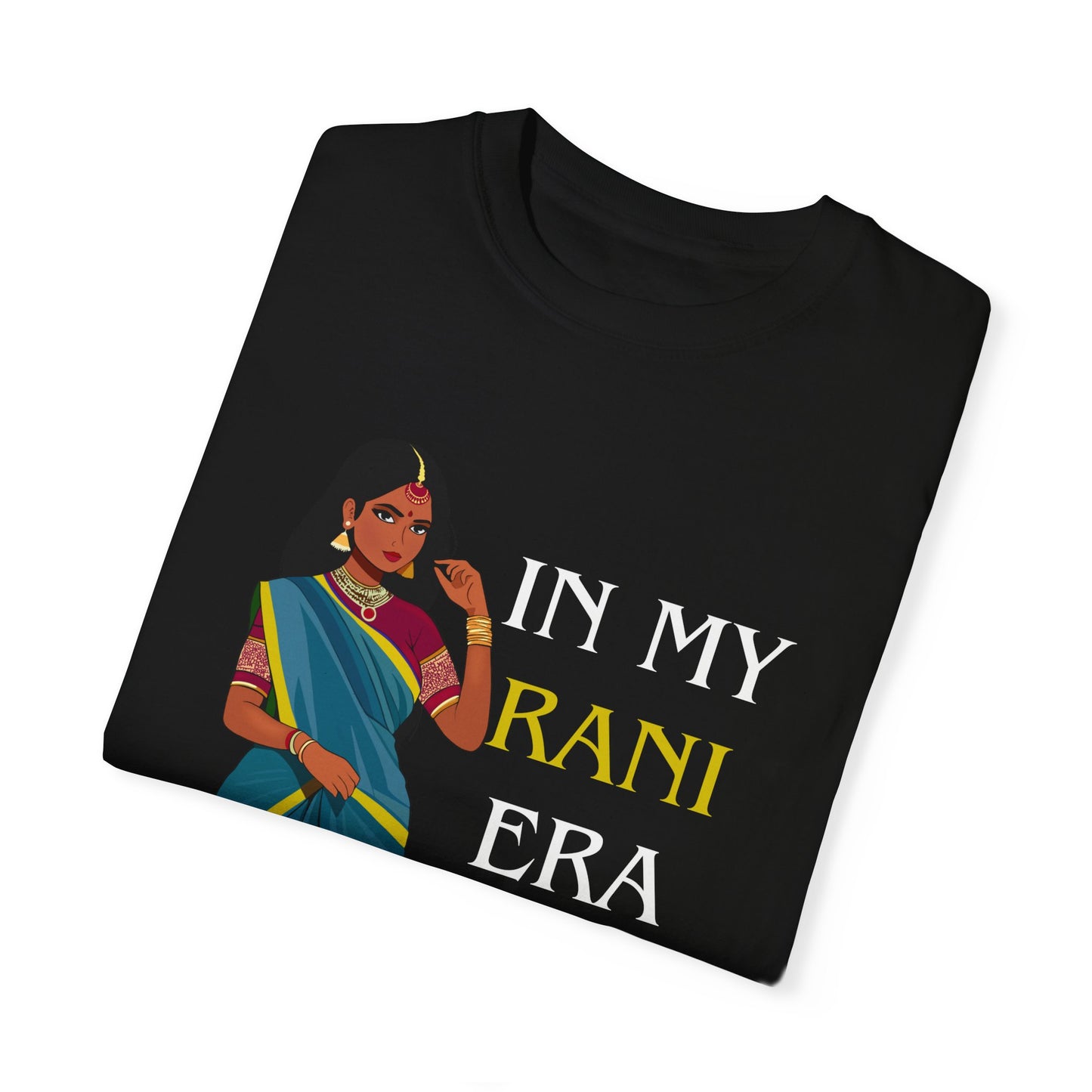 In My Rani Era Comfort Colors T-Shirt