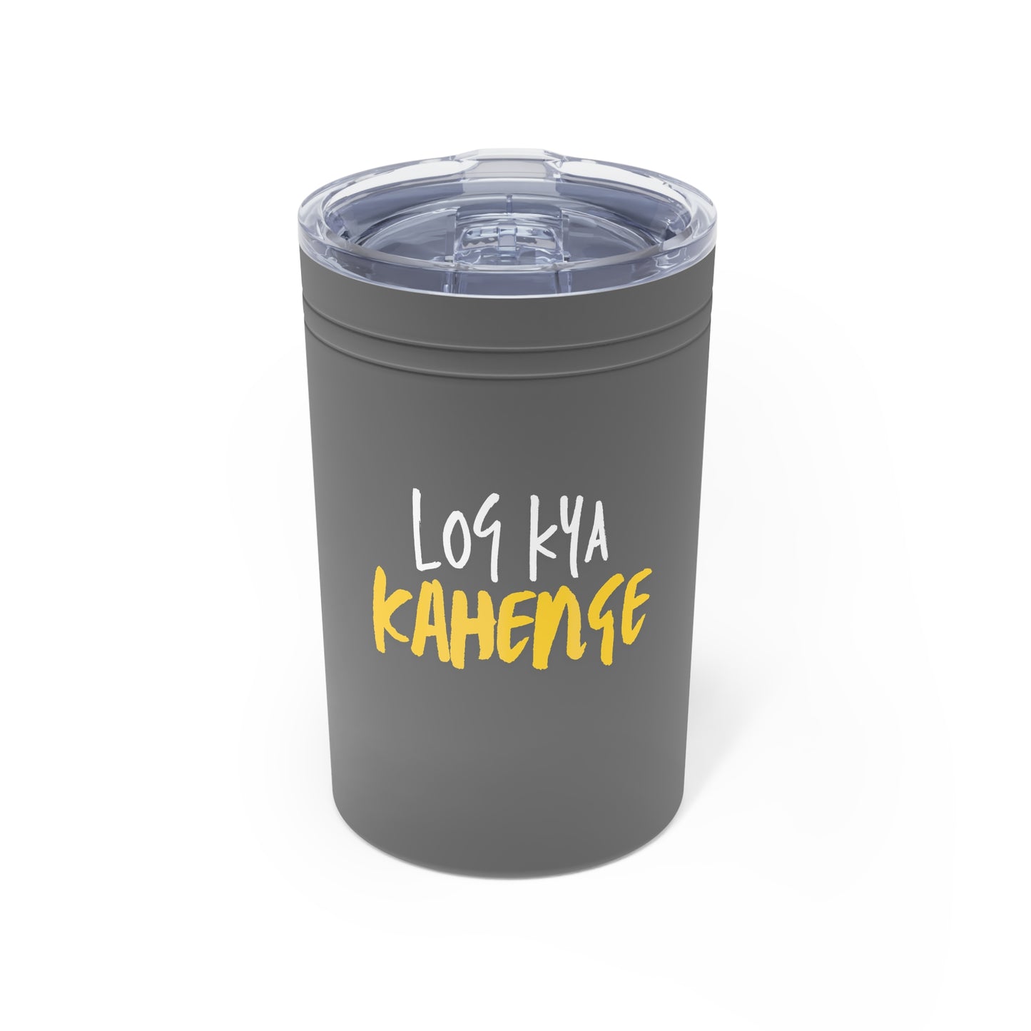 Log Kya Kahenge Vacuum Insulated Tumbler, 11oz