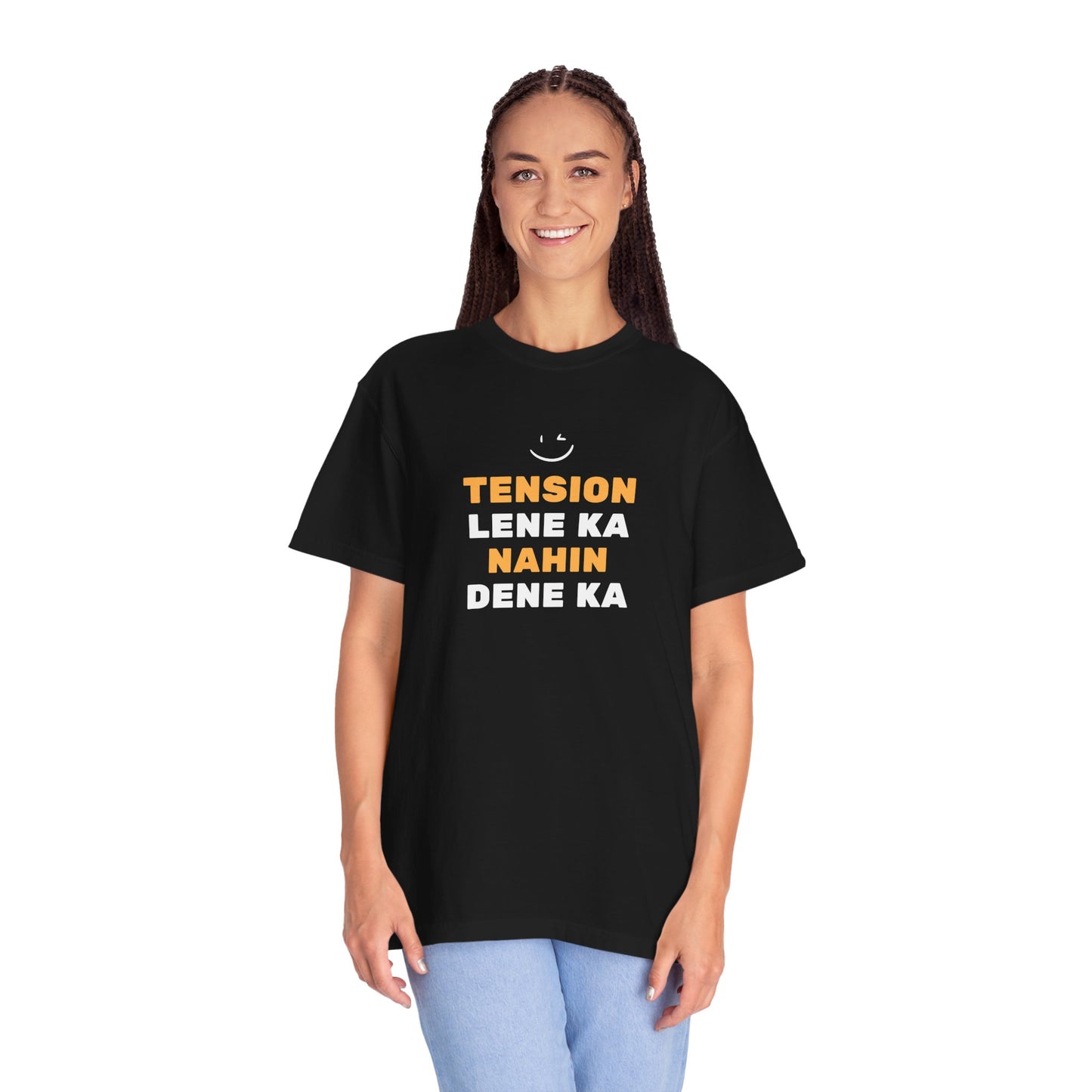 Tension Lene Ka Nahin Dene Ka T-Shirt