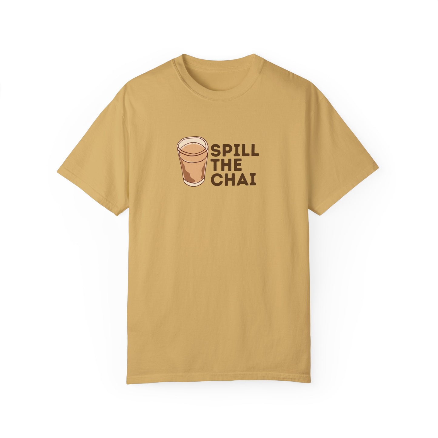 Spill The Chai T-shirt