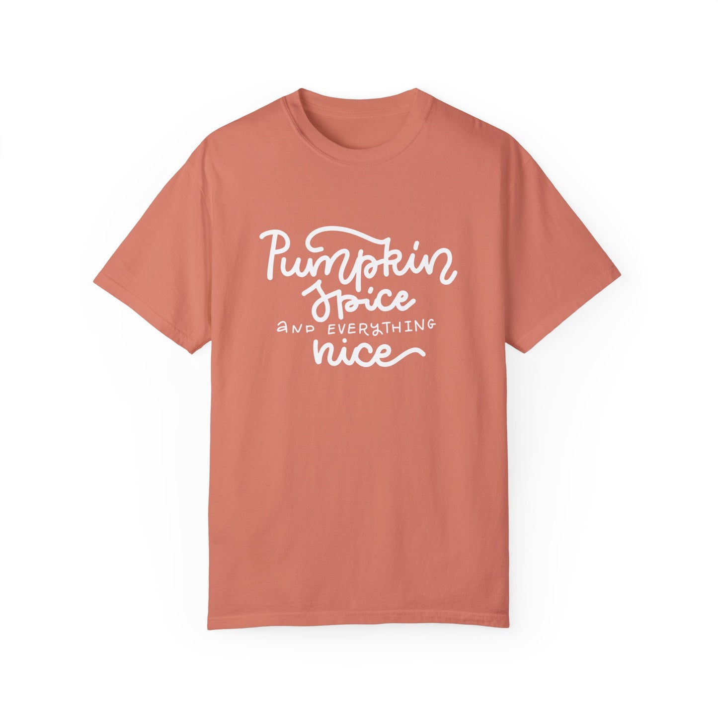 Pumpkin Spice and Everything Nice T-Shirt