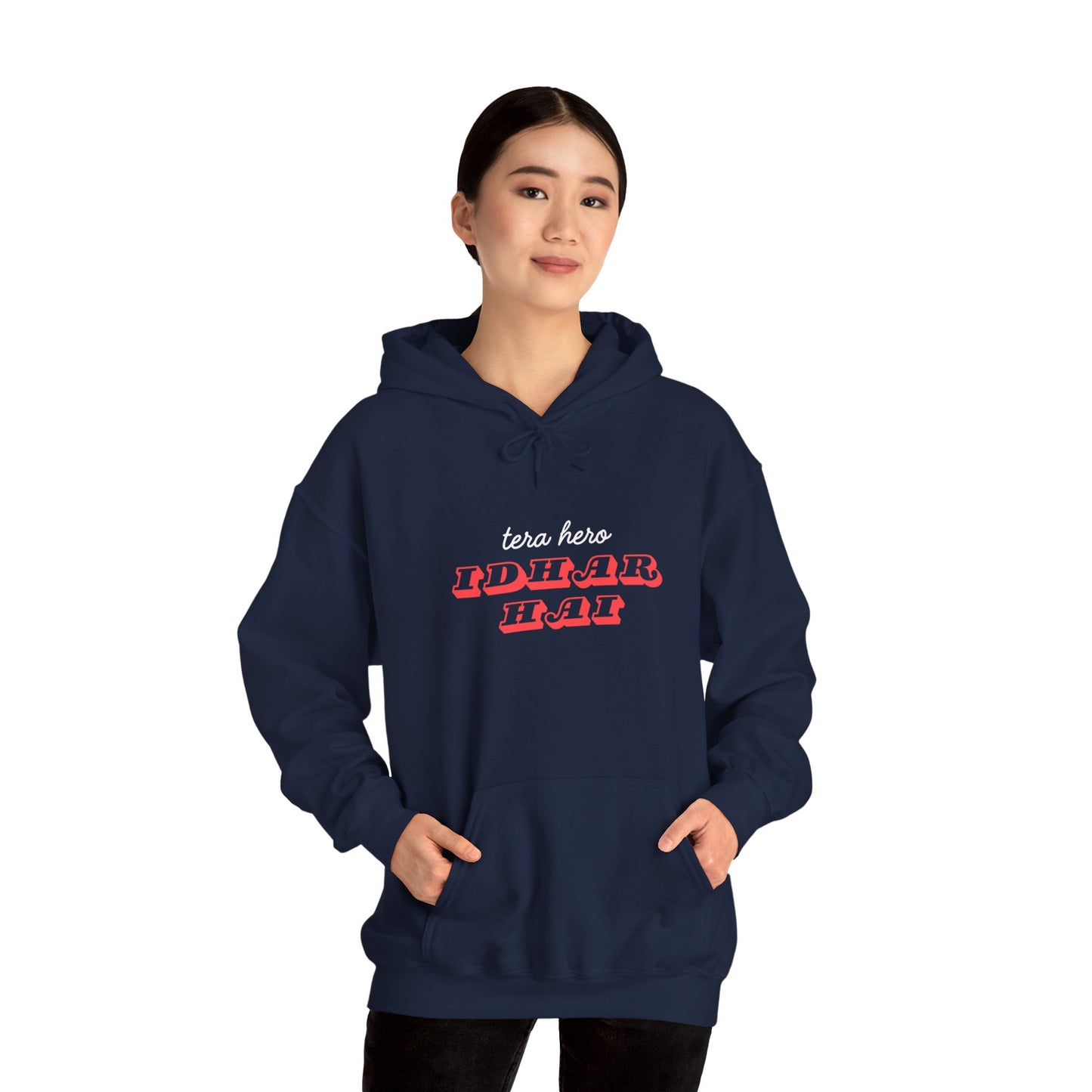 Tera Hero Idhar Hai Hoodie