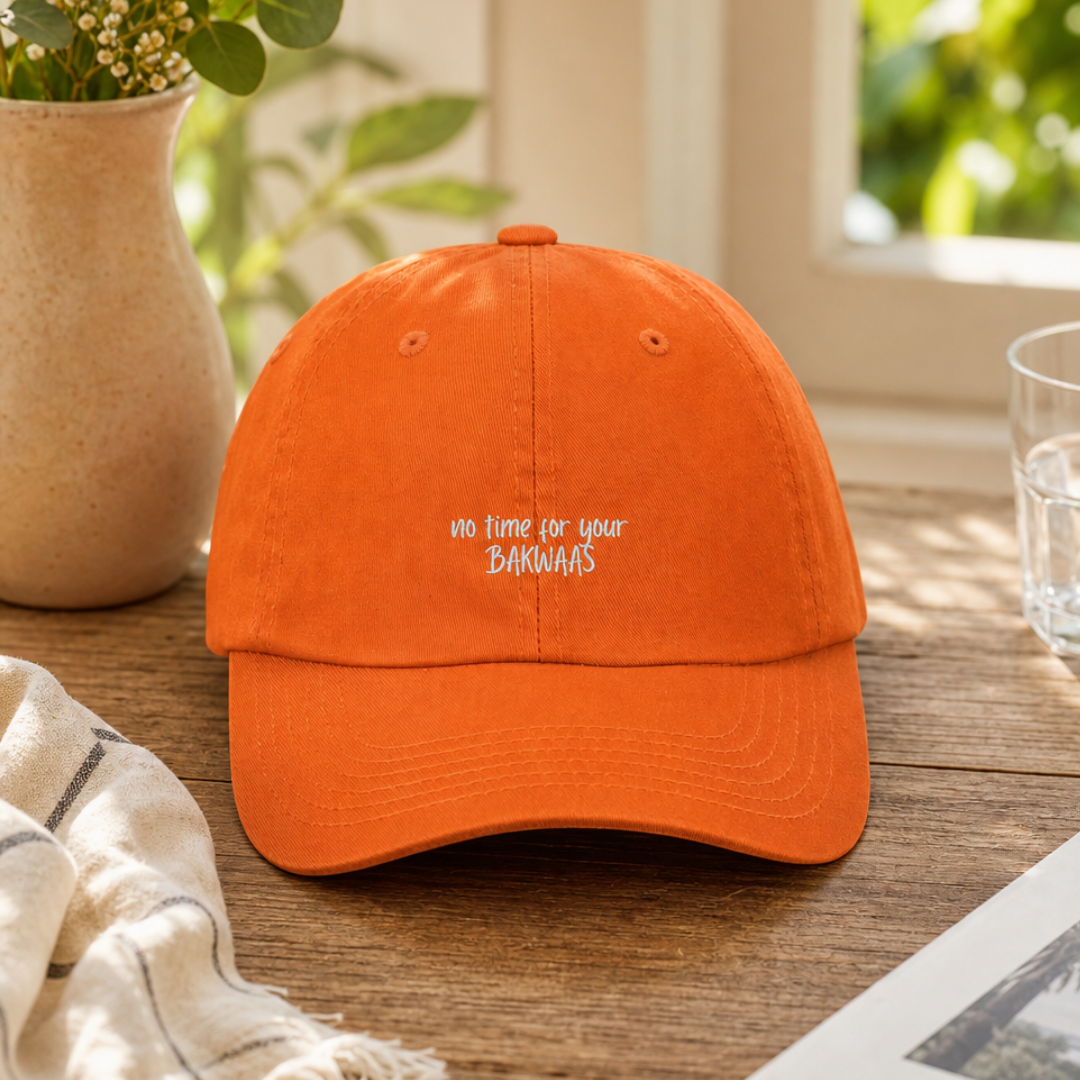 “No Time for Your Bakwaas” Baseball Cap - SD Exclusive
