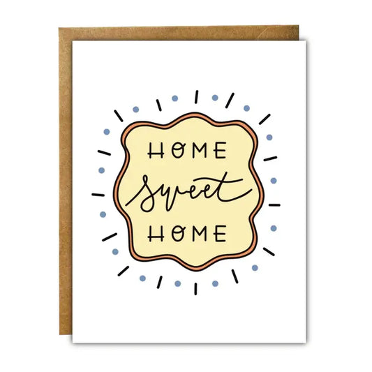 Home Sweet Home Greeting Card