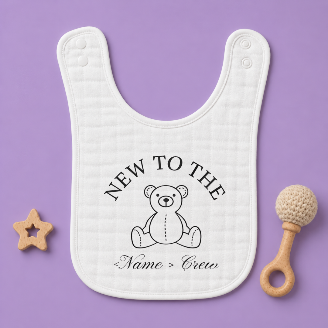 “New to the [Name] Crew” Baby Bib