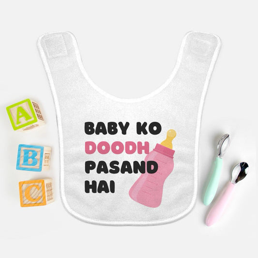 "Baby Ko Doodh Pasand Hai" (Pink Edition) Baby Bib