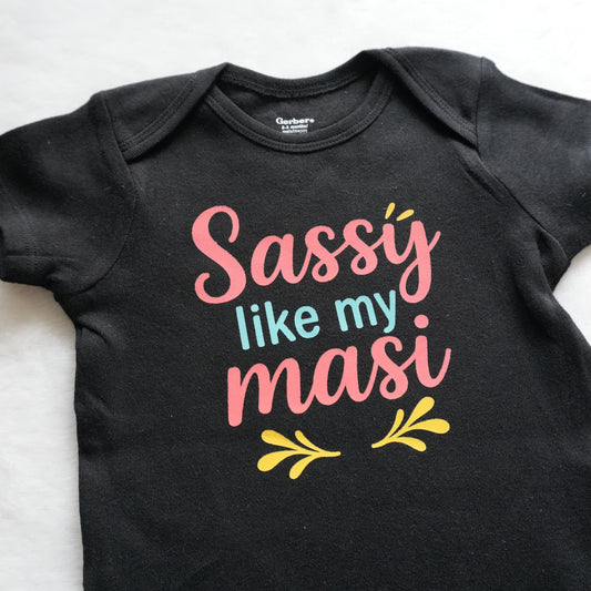 Sassy Like My Masi Baby Onesie (0-3 mo)