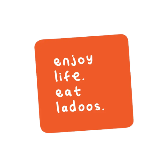 Enjoy Life. Eat Ladoos. Coaster