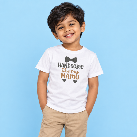 “Handsome Like My Mamu” Toddler Shirt