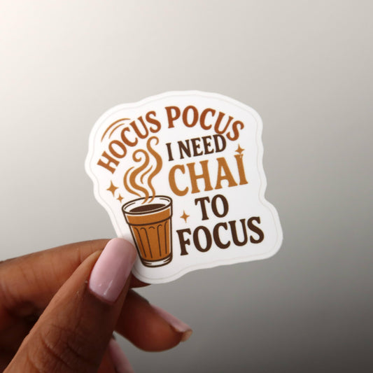 Hocus Pocus, I Need Chai to Focus 2x2 Sticker