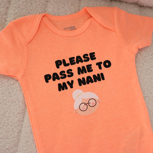 Please Pass Me to My Nani Onesie – Orange (6–9M)
