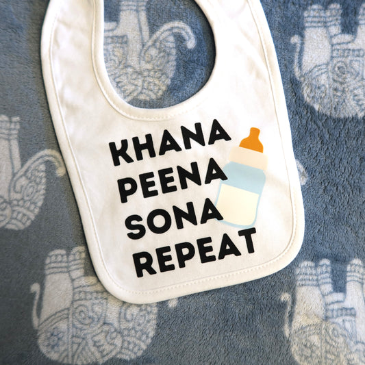 Khana Peena Sona Repeat Baby Bib