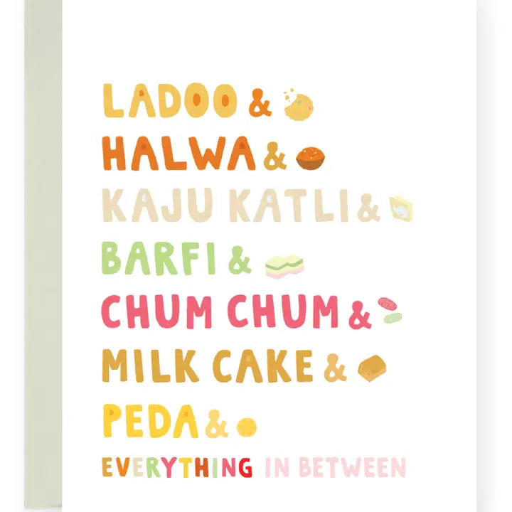 Mithai, Mithai & More Mithai Greeting Card