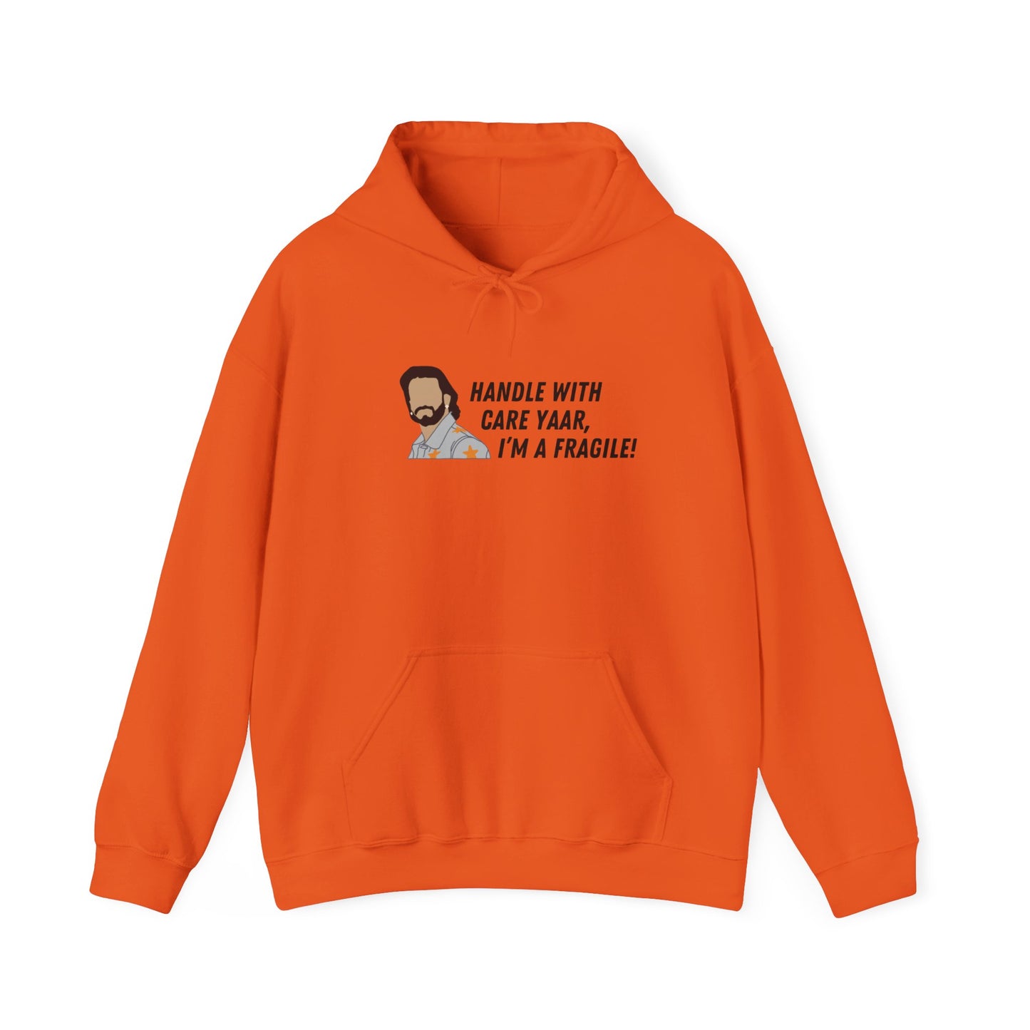 Handle With Care I'm A Fragile Hoodie