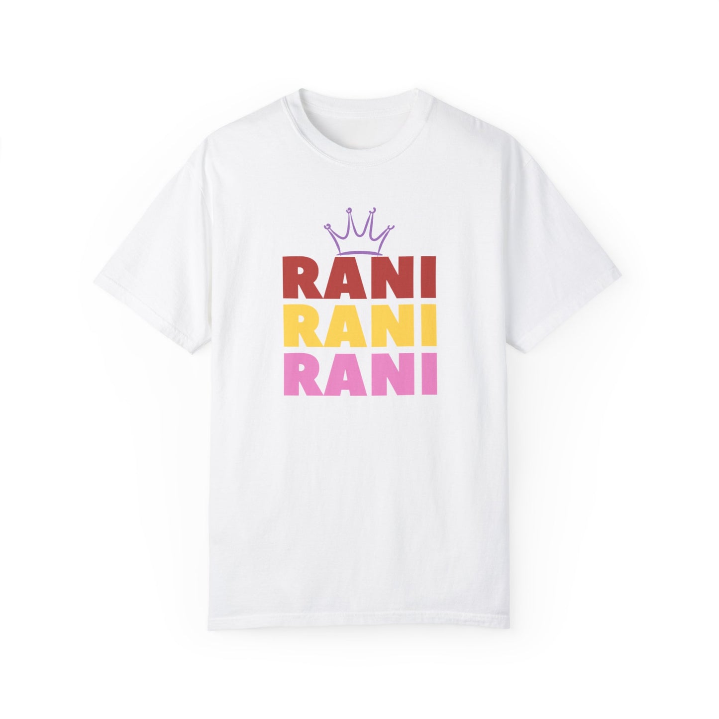 Rani Rani Rani T-Shirt