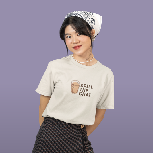 Spill The Chai Tee