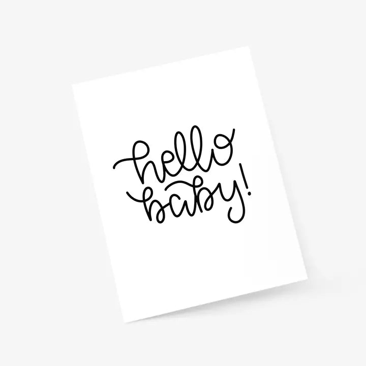 Hello Baby Script - Baby Greeting Card